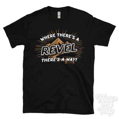 WHERE THERE'S A REVEL... T-SHIRT Name Nachname lustig Familie Geschenkidee