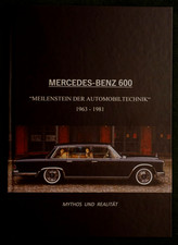 Mercedes-Benz 600, Meilenstein der Automobilt...