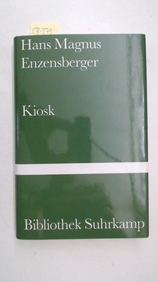 Kiosk: Neue Gedichte (Bibliothek Suhrkamp 1256) Hans Magnus Enzensberger: