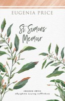 St. Simons Memoir Eugenia Price Taschenbuch Kartoniert / Broschiert Englisch