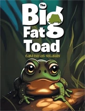 The Big Fat Toad (Paperback or Softback)