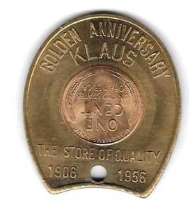 1956-D Encased Cent-Golden Anniversary, Klaus Store, 1906-1956, (Chicago, IL)
