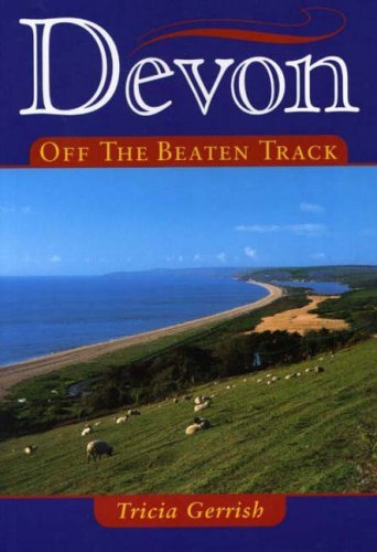 Devon Off the Beaten Track (Local History) - Brown Angela