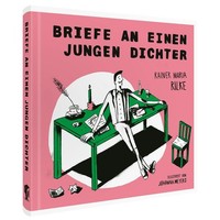 Rainer Maria Rilke. Briefe An Einen Jungen Dichter, Rainer Maria Rilke
