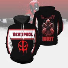 Deadpool Never Underestimate The Stupidity Of Idiot Hoodie 3D Printed