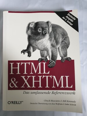 HTML & XHTML - Das umfassende Referenzwerk 