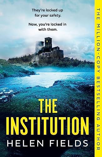 The Institution: The gasp-inducing new killer crime thriller f .