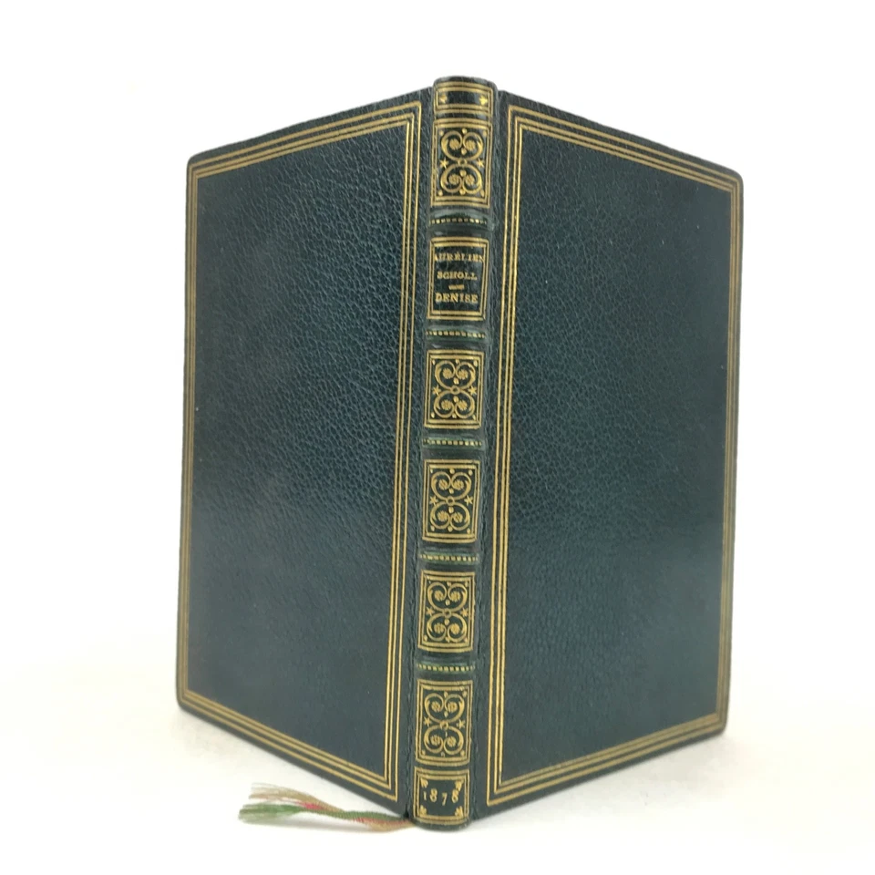 [Bel Ex. XIXe] DENISE HISTORIETTE BOURGEOISE 1878 Aurélien Scholl REL. SIGNÉE - Photo 2/4