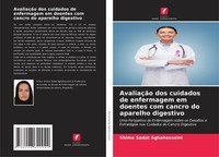 AvaliaçãO Dos Cuidados De Enfermagem Em Doentes Com Cancro Do Aparelho Digestivo