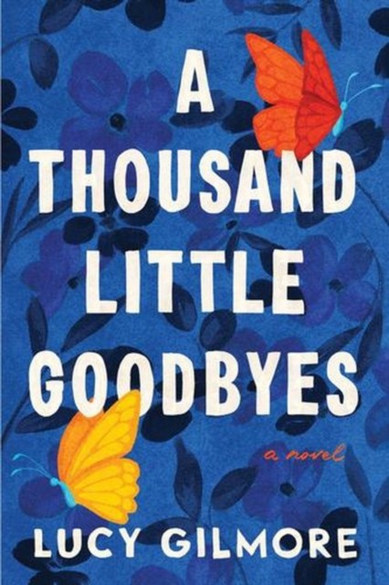 A Thousand Little Goodbyes by Lucy Gilmore (Paperback Book) - Image 3