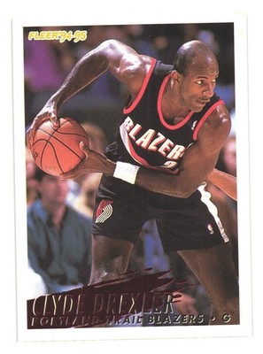 1994-95 Fleer NBA Basketball Portland Trail Blazers Clyde Drexler