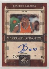 2006-07 SP Signature Edition Marks of Distinction 22/50 Leandro Barbosa Auto 0b2