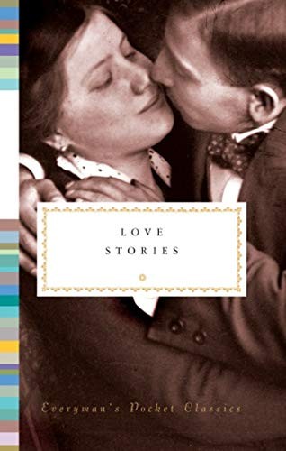 Love Stories (Everyman's Library POCKET CLASSICS),Diana Secker T