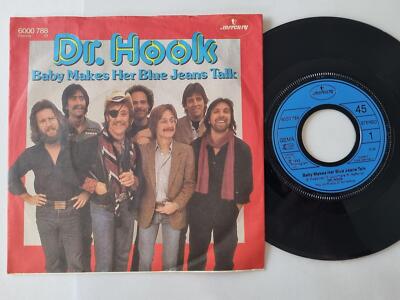 Dr. Hook - Baby makes her blue jeans talk 7'' Vinyl Germany