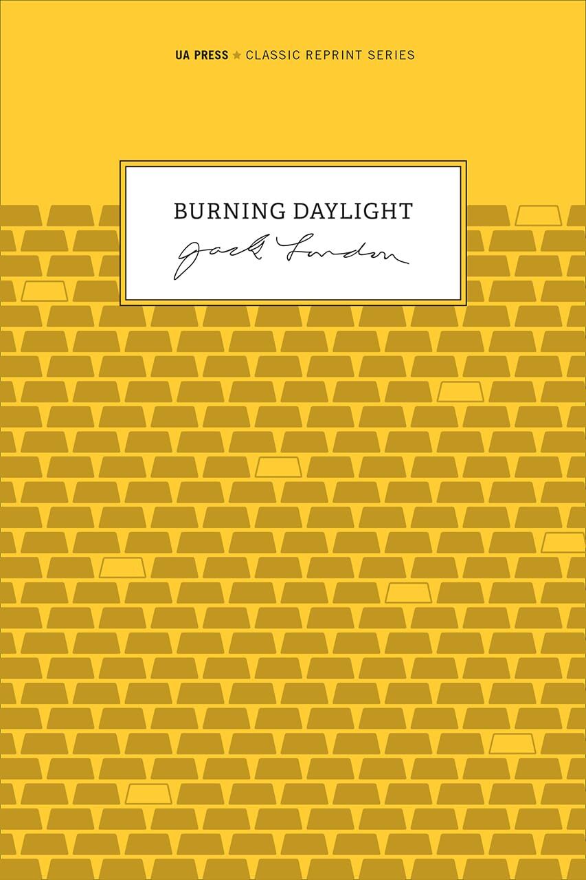 Burning Daylight (Classic Reprint) by Jack London (paperback)