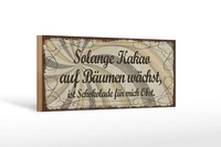 Holzschild Spruch 27X10 Cm Kakao WäChst Schokolade Obst Deko Schild Wooden Sign