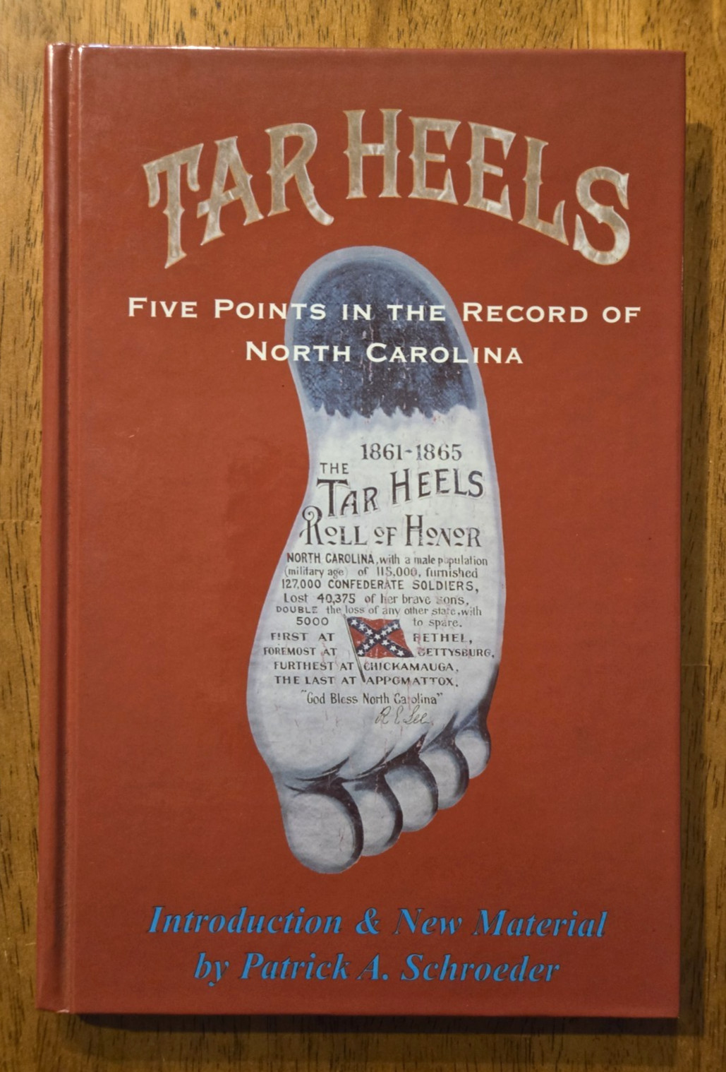 Tar Heels, Five Points In the Record of North Carolina in the Great War 1861-5