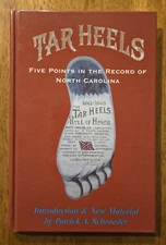Tar Heels, Five Points In the Record of North Carolina in the Great War 1861-5