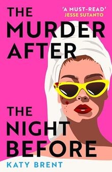 The Murder After the Night Before: From the author ... | Buch | Zustand sehr gut
