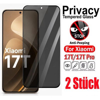2x Blickschutz Panzerfolie für Xiaomi 17T 15T Pro Displayschutz Sichtschutz Glas