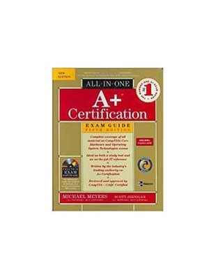 A+ Certification All-in-One Exam Guide, Meyers, Mike