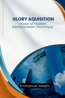 The Power Of Modern Administration Technique For Glory Aquisition Joseph Buch