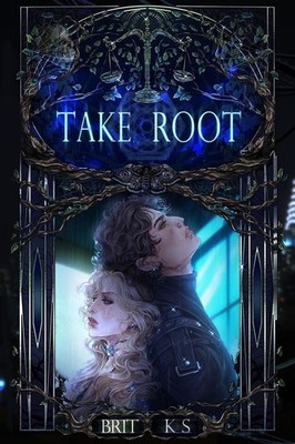 Take Root | Brit K S | englisch