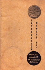 Thruline Model 43 RF Directional Wattmeter Instruction Manual