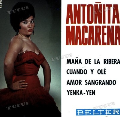 Antoñita Macarena - Maña De La Ribera 7'' (VG+) '*