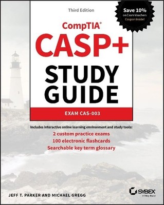 CASP+ CompTIA Advanced Security Practitioner Study Guide by J... - 9781119477648