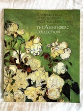 Masterpieces of Impressionism and Post Impressionism: The Annenberg Collection