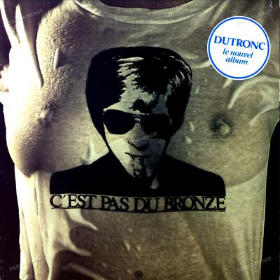 Jacques Dutronc - C'est Pas Du Bronze LP (VG/VG) .