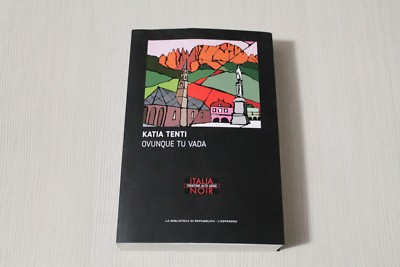 WOHIN DU AUCH GEHST - KATIA TENTI - DIE BIBLIOTHEK DER REPUBLIK