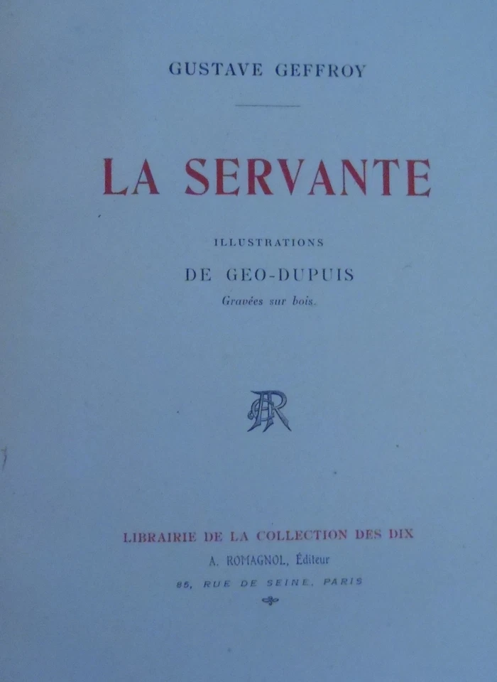 LA SERVANTE by Geoffrey; Geo. Dupuis 1905 LA BIBLIOTHÈQUE DE ALBERT BÉLINAC #182 - Image 4 of 4