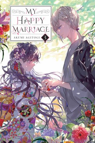My Happy Marriage, Vol. 3 (light Novel) by David Musto, Tsukiho Tsukioka and ...