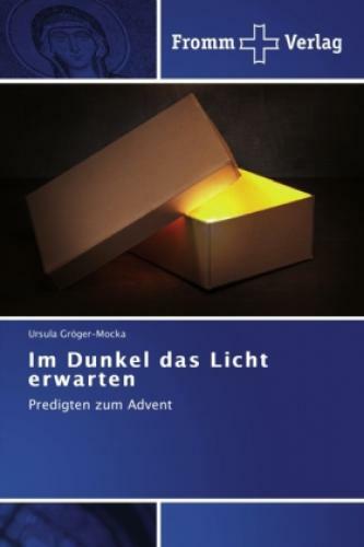 Thumbnail - Dunkel Das Licht Erwarten Predigten Zum Advent 2725