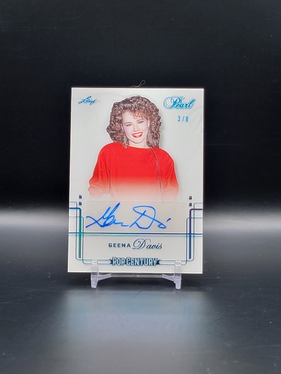 Geena Davis 2024 Leaf Pop Century Pearl Auto /8 Case Hit! 1