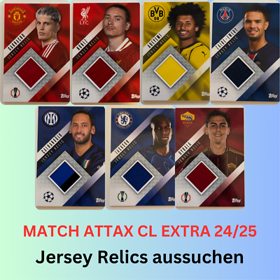 Topps Match Attax EXTRA 24/25 - JERSEY RELIC CARDS - Champions