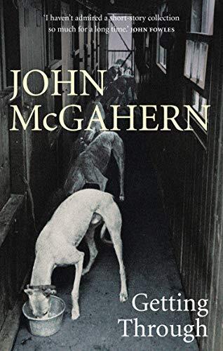 Getting Through-John McGahern, 9780571225682