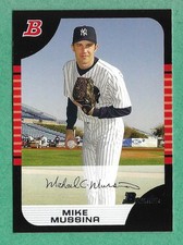 2005 Bowman Baseball - Mike Mussina #87 Yankees HOF