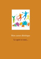 CéDric Menard | Mon Carnet DiéTéTique : Le Sport Et Moi... | Buch | FranzöSisch