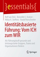 Rolf Van Dick (U. A.) | IdentitäTsbasierte FüHrung: Vom Ich Zum Wir | Buch | X