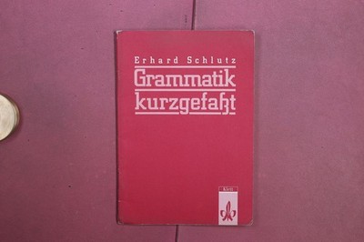 418760 Erhard Schlutz GRAMMATIK KURZGEFASST Klett