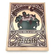 Nouveau Cuisine: A Gourmet Guide.. by Margaret Barringer 1983 PB Raleigh, NC