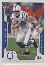 2008 Upper Deck Draft Edition Dallas Clark #146 0w8