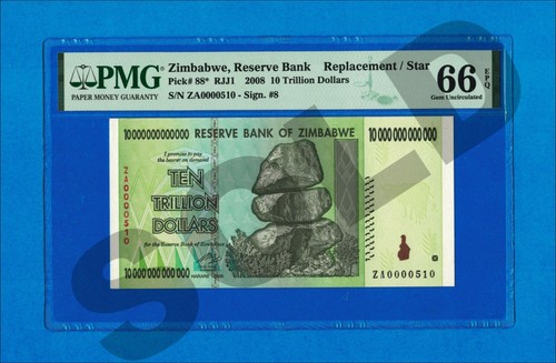 10 Trillion Dollars Zimbabwe 2008 P88* PMG 66 EPQ UNC 100 % Certified Authentic - Picture 9 of 17