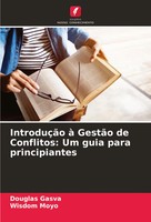 IntroduçãO à GestãO De Conflitos: Um Guia Para Principiantes Gasva (U. A.) Buch