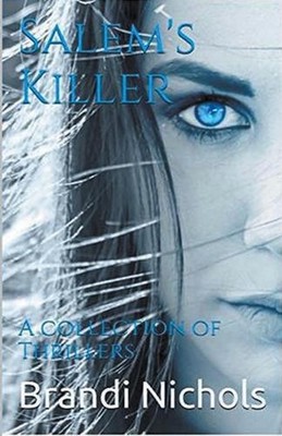 Salem's Killer by Brandi Nichols Paperback Book