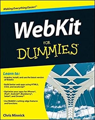 WebKit for Dummies Paperback Chris. Minnick