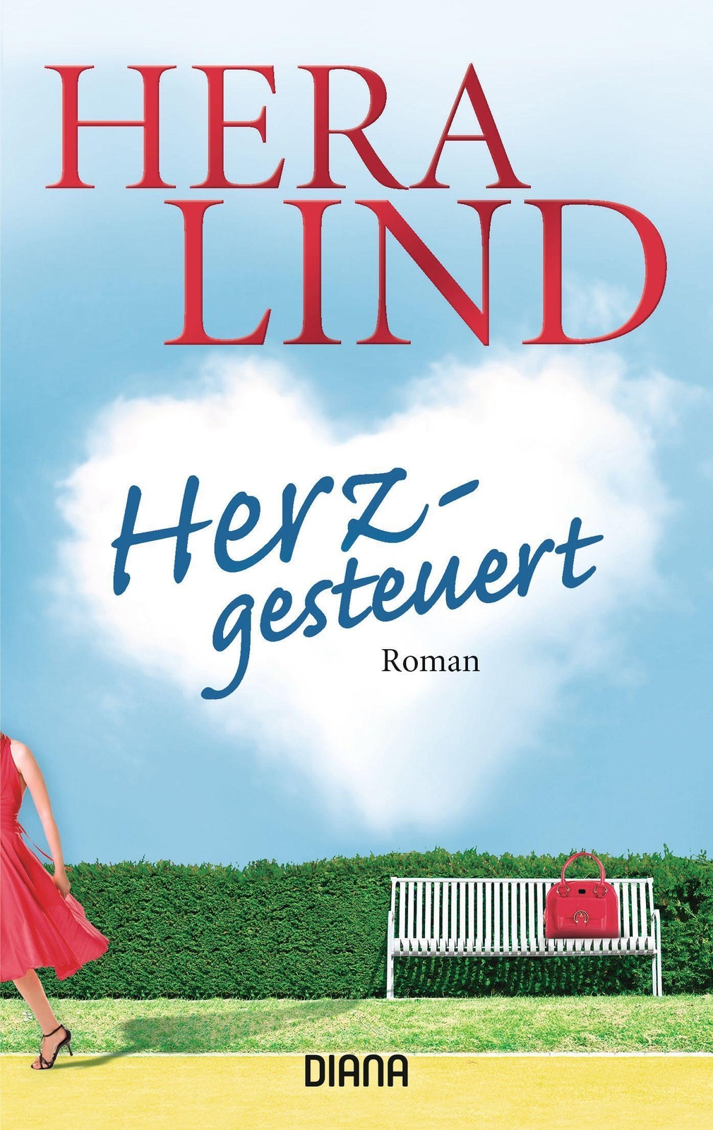 Thumbnail - Herzgesteuert | Hera Lind | Taschenbuch | Diana Taschenbücher | 416 S.